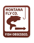 Montana Fly Company Stickers featuring a fishing hook, fish graphic, and bold Fish Obsessed slogan at Freestone Fly Shop