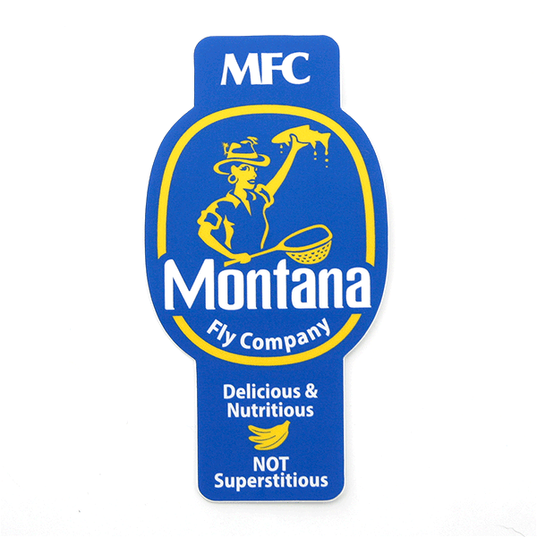 Montana Fly Company Stickers vinyl decal with retro angler graphic and humorous slogan at Freestone Fly Shop